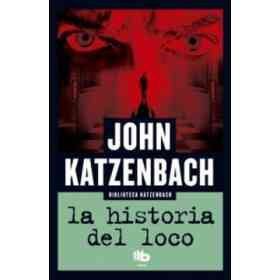 La Historia Del Loco