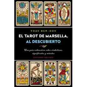 El Tarot De Marsella Al Descubierto