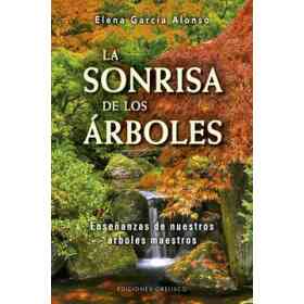La Sonrisa De Los Árboles (Espiritualidad Y Vida Interior)