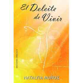 El Deleite De Vivir