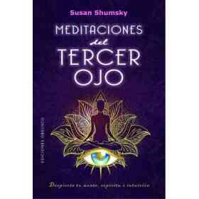 Meditaciones Del Tercer Ojo