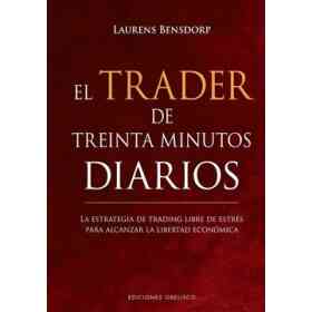 El Trader De Treinta Minutos Diarios