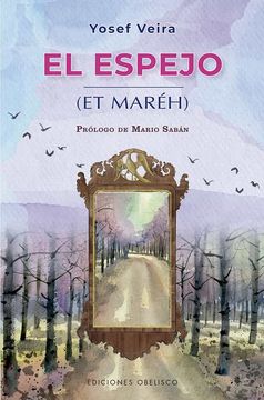 El Espejo (Et Mareh)