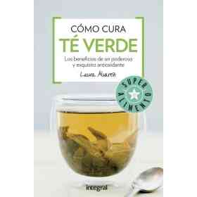 Como Cura El Te Verde
