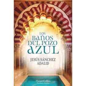 Los Banos Del Pozo Azul