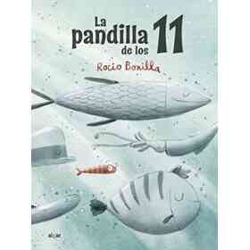La Pandilla De Los 11