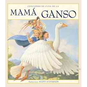 Canciones De Cuna De La Mamá Ganso (Picarona)