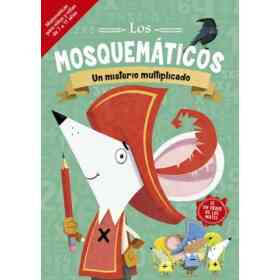 Mosquemáticos, Los. Un Misterio Multiplicado