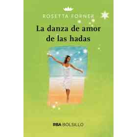 La Danza De Amor De Las Hadas