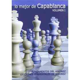 Lo Mejor De Capablanca vol.1