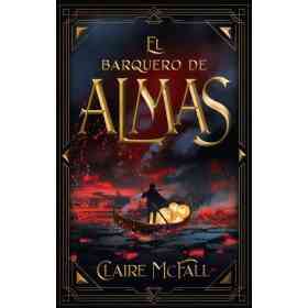 El Barquero De Las Almas