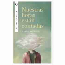 Nuestras Horas Estan Contadas