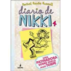 Diario De Nikki 4 Una Patinadora Sobre Hielo Algo Torpe (Nueva Edicion