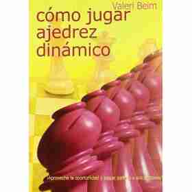 Como Jugar Ajedrez Dinamico