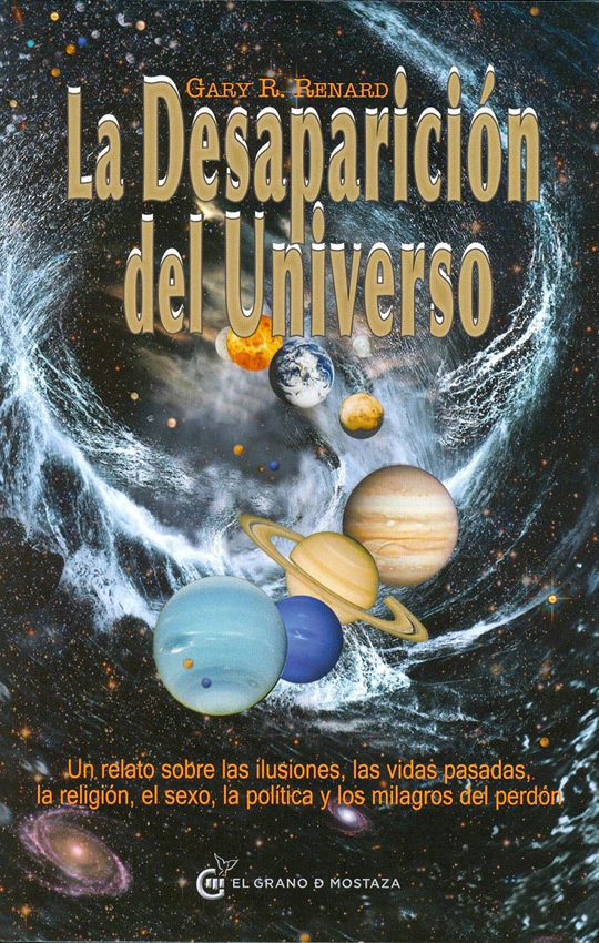 La Desaparicion Del Universo