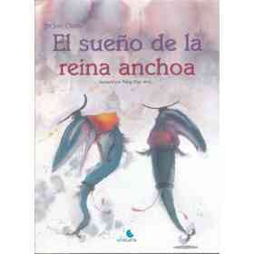 El Sueño De La Reina Anchoa
