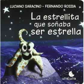 La Estrellita Que soñaba Ser Estrella