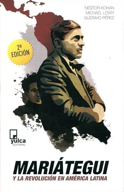 Mariategui Y La Revolucion en America Latina