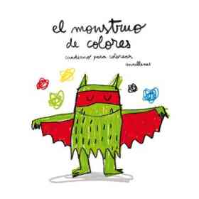 El Monstruo De Colores. Cuaderno Para Colorear