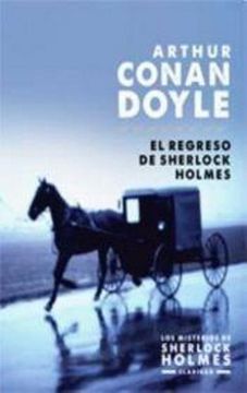 El Regreso De Sherlock Holmes