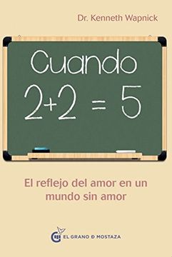 Cuando 2 + 2 =5
