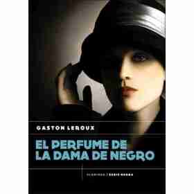El Perfume De La Dama De Negro