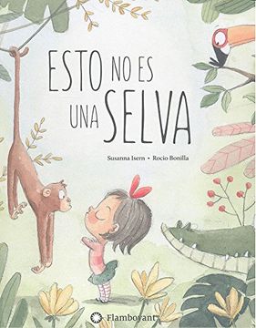 Esto No Es Una Selva