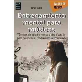 Entrenamiento Mental Para Musicos