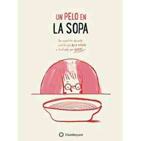 Un Pelo en La Sopa