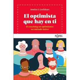 El Optimista Que Hay en Ti