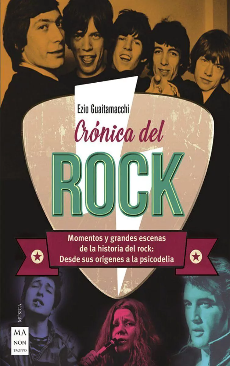 Cronica Del Rock Desde Sus Origenes a La Psicodelia