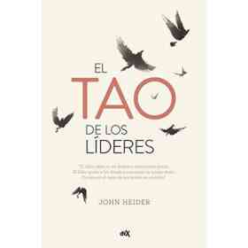 El Tao De Los Lideres