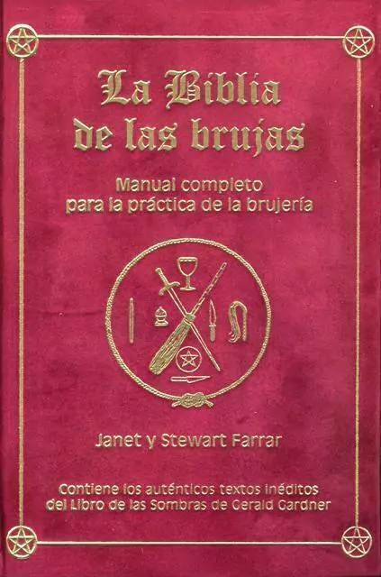 Biblia De Las Brujas La. Manual Completo Para Practica De La Brujeria