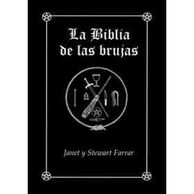 Biblia De Las Brujas (R) Manual Completo Para La Practica De La Brujeria