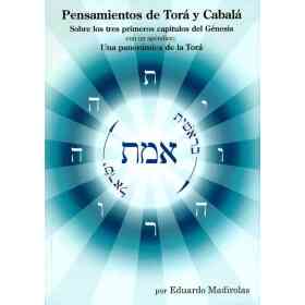 Pensamientos De Tora Y Cabala . Sobre Los Tres Primeros Capitulos Del Genesis