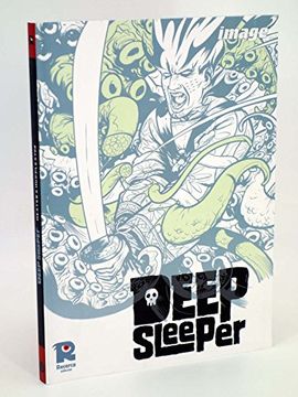 Deep Sleeper
