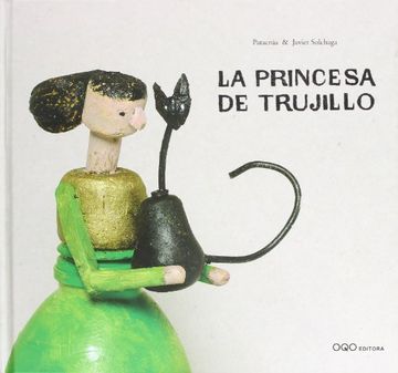 La Princesa De Trujillo