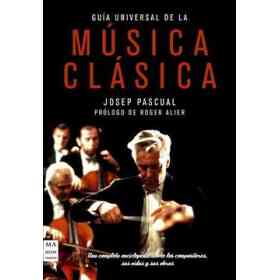 Guia Universal De La Musica Clasica