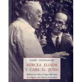 Mircea Eliade Y Carl G. Jung