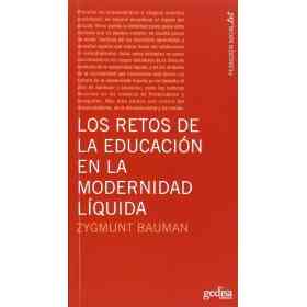 Los Retos De La Educacion en La Modernidad Liquida