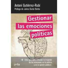 Gestionar Las Emociones Politicas