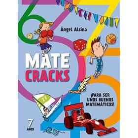 Matecracks 7 años Para Ser Unos Buenos Matematicos !