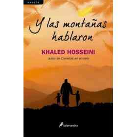 Y Las montañas Hablaron