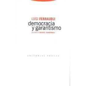 Democracia Y Garantismo