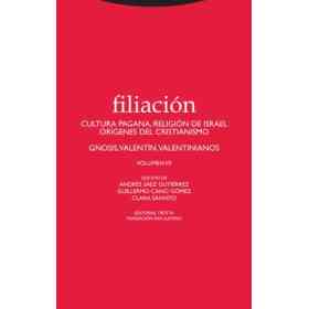 Filiación Vii: Cultura Pagana, Religión De Israel, orígenes Del Cristianismo (Estructuras Y Procesos. Religión)