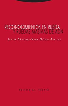 Reconocimientos en Rueda Y Ruedas Masivas De Adn