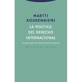 La Política Del Derecho Internacional (Estructuras Y Procesos. Derecho)