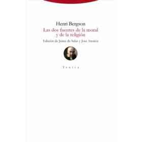 Las Dos Fuentes De La Moral Y De La Religión