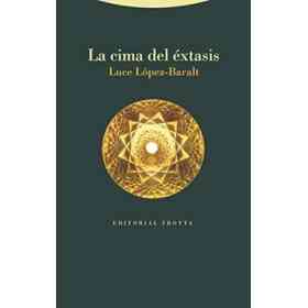La Cima Del Éxtasis: Y Una Fuente Infinita en Medina Al-Zahra’ (Estructuras Y Procesos. Religión)