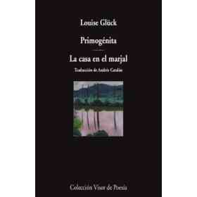 Primogenita . La Casa en El Marjal